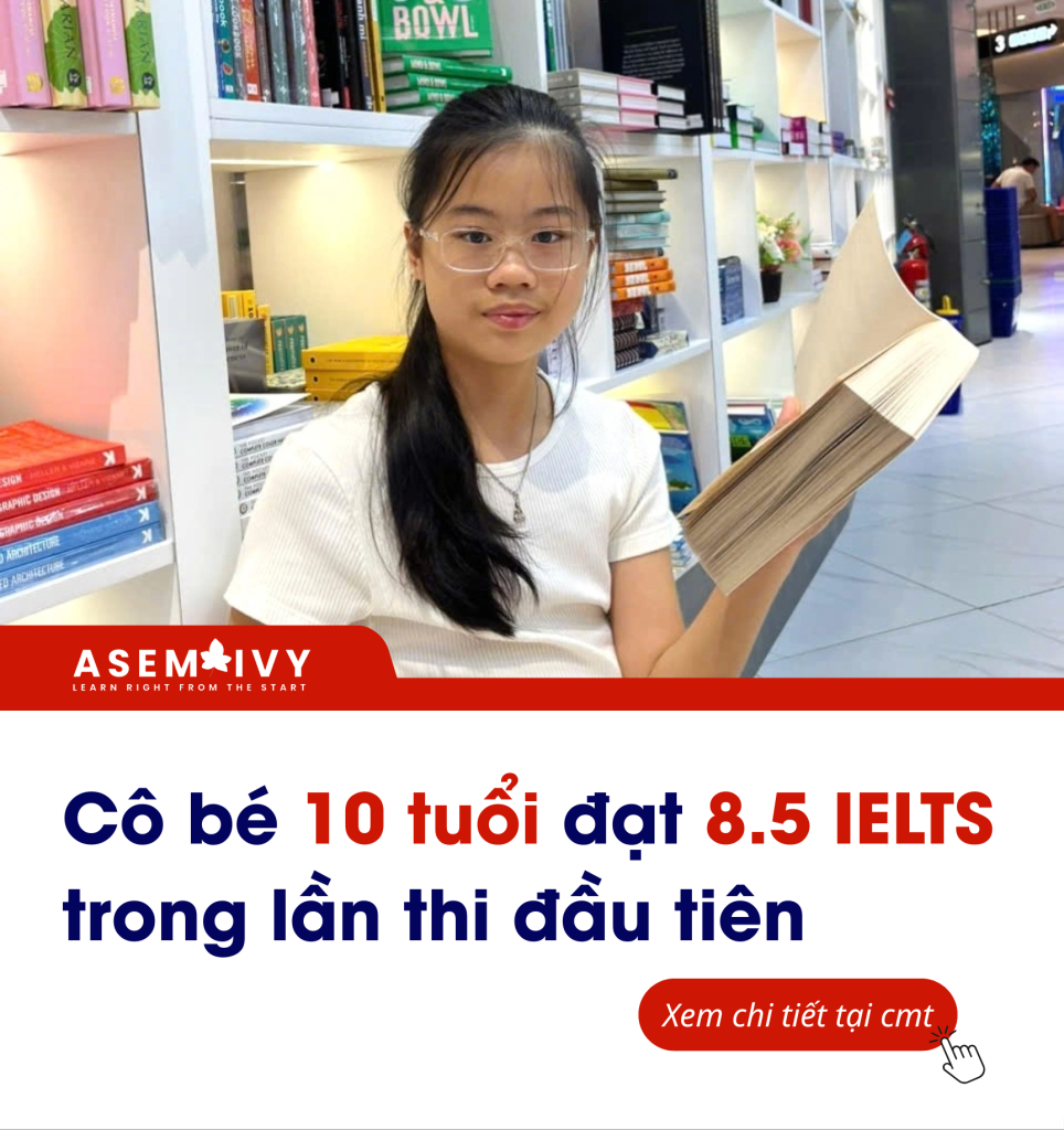 cô bé10 tuổi đạt 8.5 IELTS từ lần thi đầu tiên